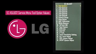 LG TV Service Menu EZADJUST Tool Option Values [upl. by Eiluj]