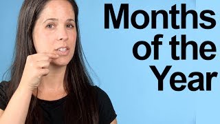 How to Pronounce the Months of the Year American English [upl. by Cleopatre323]