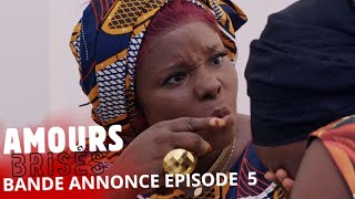 Bande Annonce AMOURS BRISÉS EPISODE 5 [upl. by Elish]