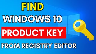 How to Find Your Windows 10 Product Key  Registry Editor [upl. by Shoshana482]