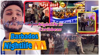 Nightlife In Barbados 🔥  Best Caribbean Place for Nightlife🔥  Vlog 54 [upl. by Delinda]