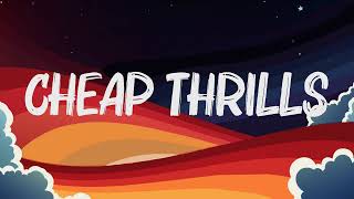 Sia  Cheap Thrills Lyrics ft Sean Paul [upl. by Yvi]