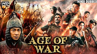 Age Of War Full Movie  Hindi Dubbed Chinese Action Movie 2023  Kung Fu Movies [upl. by Naillig]