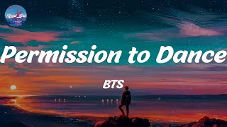 Permission to Dance  BTS Lyrics [upl. by Enorahs]