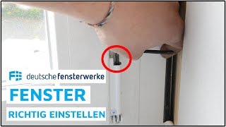 Fenster richtig einstellen  deutschefensterwerkede [upl. by Ttessil791]