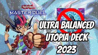 ULTRA BALANCED UTOPIA DECK 2023 YUGIOH MASTER DUEL [upl. by Ahiel176]