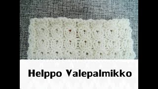 Helppo Valepalmikko  Joustinneule  Neulonta [upl. by Ainoz725]