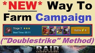 A NEW Way To Farm Campaign quotDOUBLESTRIKEquot Farming Explained RAID Shadow Legends [upl. by Adnoyek679]