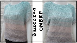 NR23 Raglanowa Bluzka OMBRE na szydełkuTutorial jak zrobić szydełkową bluzkę Ombre Crochet Blouse [upl. by Wiles]