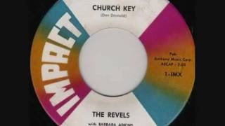 The Revels  Church Key [upl. by Nytsirhc]