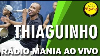 🔴 Radio Mania  Thiaguinho  Desencana [upl. by Siro]