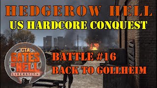 Hedgerow Hell  GoH Liberation Conquest Game 16 [upl. by Skyla70]