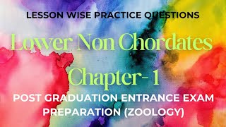 Lower Non Chordates Chapter 1 Practice Questions post graduation entrance exam preparation [upl. by Noland]