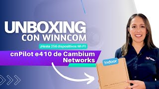 Unboxing con Winncom cnPilot e410 de Cambium Networks [upl. by Hall]