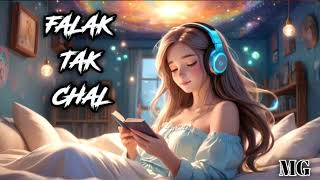 Falak Tak Chal Sath Mere Song [upl. by Bendicty]