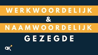 Werkwoordelijk en naamwoordelijk gezegde [upl. by Mccahill267]