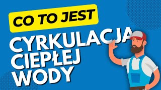 Czy Cyrkulacja Ciepłej Wody Użytkowej to Strata Czasu [upl. by Norac773]