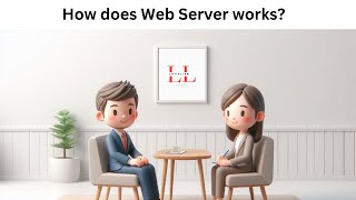 What is Web Server and How a Web Server Works interviewquestion [upl. by Marsland]