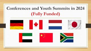 Fully Funded Conferences and Summits in 2024 [upl. by Engis599]