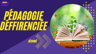 Résumé de pédagogie différenciée [upl. by Alaj419]