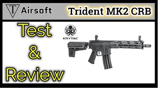 Krytac Trident Mk2 CRB Airsoft Review [upl. by Yanaj441]