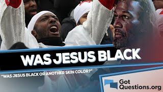 Was Jesus black  GotQuestionsorg [upl. by Schapira]