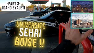 Üniversite Şehri olan BOİSE’deyiz 1000km KaldıPart 3 [upl. by Lorenz997]