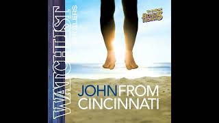 40 · JOHN FROM CINCINNATI · La WATCHLIST [upl. by Norab]