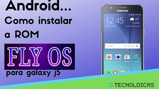 Como instalar ROM FlyOs 51 Android 711 [upl. by Tayyebeb]