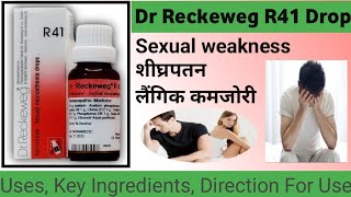 Dr Reckeweg R41 Drop Uses in Hindi  Sexual weakness  Quick ejaculationशीघ्रपतन का इलाज  कमजोरी [upl. by Dyan]