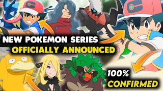 quotNew Pokémon Series Officially CONFIRMEDquot 😍 [upl. by Ynoep315]