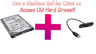 Use an Old Seagate GoFlex cable to Access your Internal Hard Drives [upl. by Cullan293]