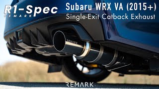 REMARK Subaru WRX VA 15 R1Spec Catback Exhaust System SingleExit [upl. by Otnas]