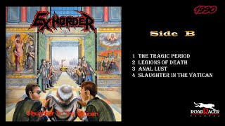 Exhorder  Slaughter In The Vatican 1990 Full Album Side B US Thrash Metal RoadRacer Records [upl. by Asor]