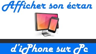 Afficher lécran dun iPhone iPad ou iPod sur PC avec Reflector sans jailbreak [upl. by Drahnreb917]