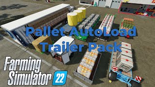 FS22 Autoload Stock Trailer Pack Pallet Bale Big Bag and more [upl. by Arliene]