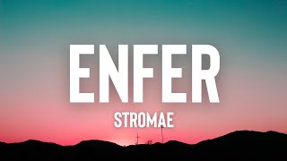 Stromae  Enfer  Lyrics [upl. by Alamaj]