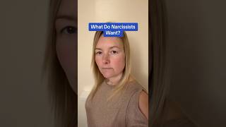 What Do Narcissists Want [upl. by Calondra]