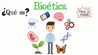 🌿 ¿Qué es la Bioética 🐝 Fácil y Rápido  BIOLOGÍA [upl. by Gertrud]