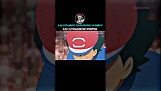 Ash lycanroc vs gladion lycanroc  Ash Lycanroc Power 💪 shorts pokemon [upl. by Morey224]