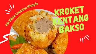 BIKIN KROKET KENTANG BAKSO ANTI GAGAL [upl. by Zoes]