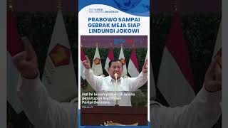 Prabowo Sampai Pukulpukul Meja Janji Bela Jokowi jika Ada yang Nyubit Ucap Terima Kasih [upl. by Varien]