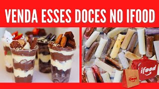 12 Doces mais vendidos no Ifood [upl. by Hey748]