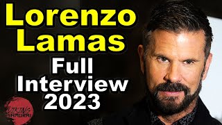 Lorenzo Lamas  Full Interview 2023  The Man The Myth The Renegade [upl. by Cirdnek163]