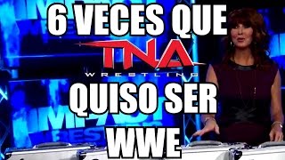 6 Veces Que TNA Copió a WWE  LaPala [upl. by Alake393]