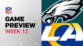 Philadelphia Eagles vs Los Angeles Rams  2024 Week 12 Game Preview [upl. by Hazelton]