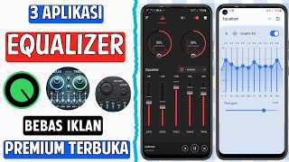 3 Aplikasi Equalizer Meningkatkan Bass Suara di Android Terbaik [upl. by Nesilla]