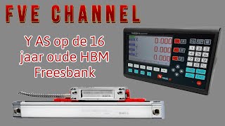 Y AS glasliniaal op de 16 jaar oude HBM Freesbank [upl. by Idnar]