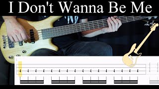 I Dont Wanna Be Me Type O Negative  BASS ONLY Bass Cover With Tabs [upl. by Epolenep435]