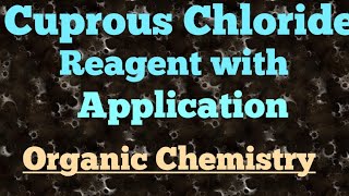 Cuprous chloride reagent in detail [upl. by Annaitsirk644]